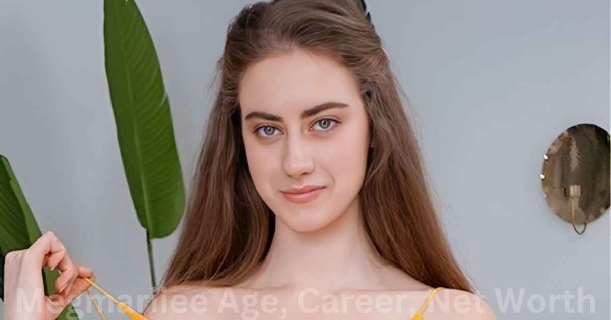 Megmariiee Age, Career, Family, Net Worth, Height Bio 2024