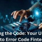 Cracking the Code: Your Ultimate Guide to Error Code FintechAsia